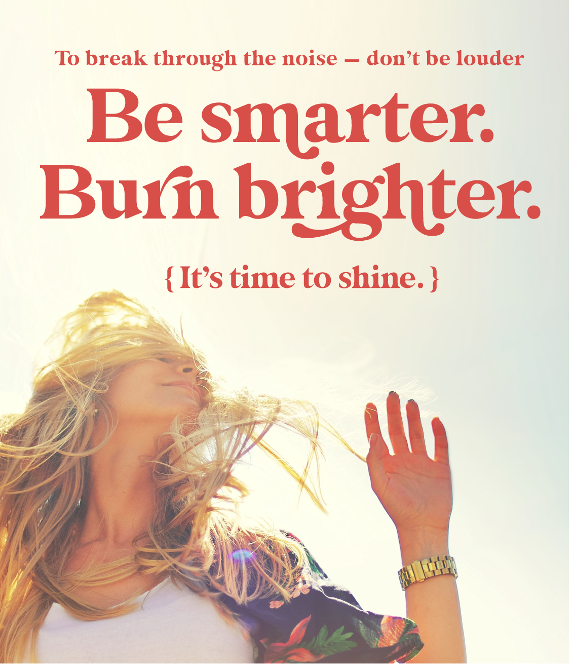 Burn Brighter Graphic